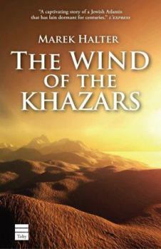 Paperback The Wind of the Khazars Book