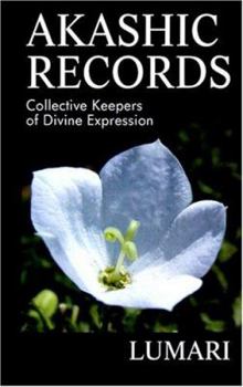 Paperback Akashic Records: Collective Keepers of Divine Expression Book