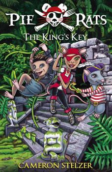 The King's Key - Book  of the Pie Rats