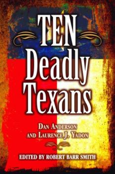 Paperback Ten Deadly Texans Book