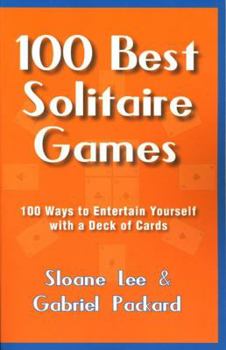 Paperback The 100 Best Solitaire Games Book
