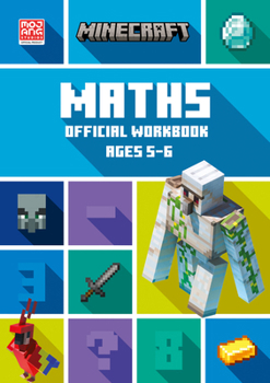 Paperback Minecraft Maths Ages 5-6: Official Workbook (Minecraft Education) Book