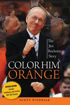 Paperback Color Him Orange: The Jim Boeheim Story Book
