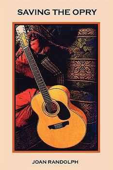Paperback Saving the Opry Book