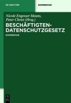 Hardcover Beschaftigtendatenschutzgesetz: Kommentar (De Gruyter Kommentar) (German Edition) [German] Book