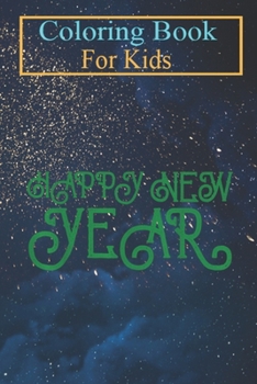 Coloring Book For Kids: Happy New Year 2020 Year Of The Rad Celebration Gifts -3NBVR Animal Coloring Book: For Kids Aged 3-8 (Fun Activities for Kids)