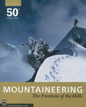 Paperback Mountaineering: The Freedom of the Hills, 8th Book