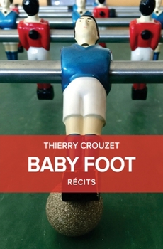 Paperback Baby Foot [French] Book