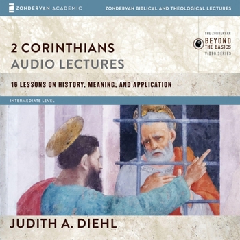 Audio CD 2 Corinthians: Audio Lectures: 16 Lessons on History, Meaning, and Application Book
