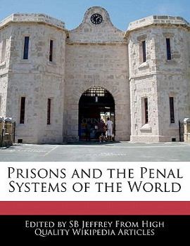 Paperback Prisons and the Penal Systems of the World Book
