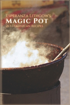 Paperback Esperanza Lithgow's Magic Pot Book
