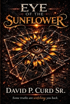 Paperback Eye of the Sunflower Book