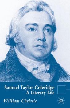 Hardcover Samuel Taylor Coleridge: A Literary Life Book