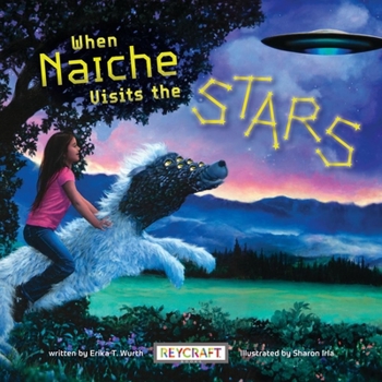 Hardcover When Naiche Visits the Stars Book