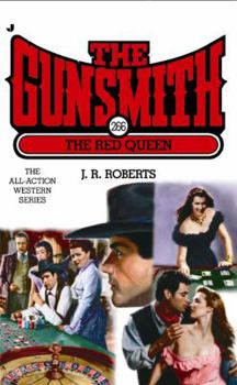 The Gunsmith #266: The Red Queen - Book #266 of the Gunsmith