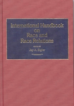 Hardcover International Handbook on Race and Race Relations Book