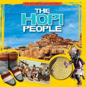 The Hopi People - Book  of the Native American Cultures