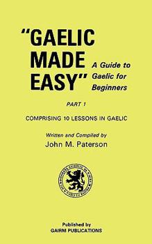 Paperback Gaelic Made Easy Part 1 [Celtic_Languages] Book