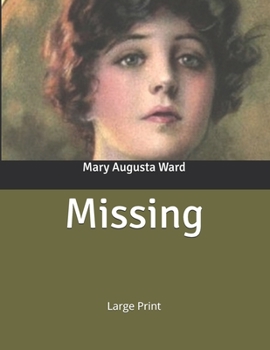 Missing: Large Print