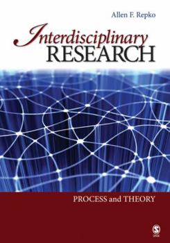 Paperback Interdisciplinary Research: Process and Theory Book