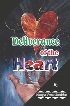 Paperback Deliverance of the Heart Book