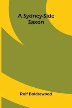 A Sydney-Side Saxon
