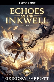 Paperback Echoes of the Inkwell [Large Print] Book