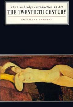 The Twentieth Century - Book  of the Cambridge Introduction to the History of Art