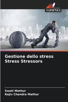 Paperback Gestione dello stress Stress Stressors [Italian] Book