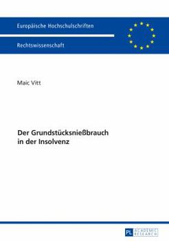 Paperback Der Grundstuecksnießbrauch in der Insolvenz [German] Book