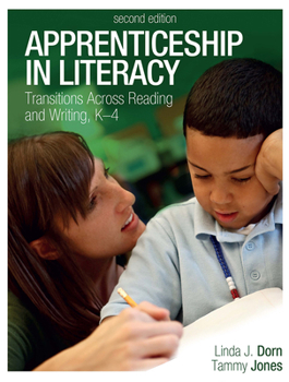 Paperback Apprenticeship in Literacy: Transitions Across Reading and Writing, K-4 Book