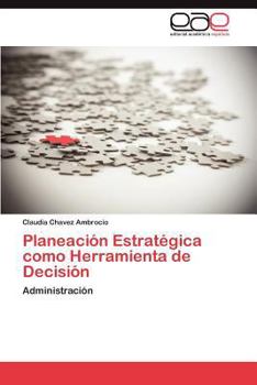 Paperback Planeacion Estrategica Como Herramienta de Decision [Spanish] Book
