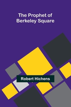 Paperback The Prophet of Berkeley Square Book