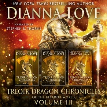 Treoir Dragon Chronicles of the Belador World: Volume III