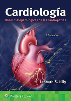 Paperback Cardiología. Bases Fisiopatológicas de Las Cardiopatías [Spanish] Book