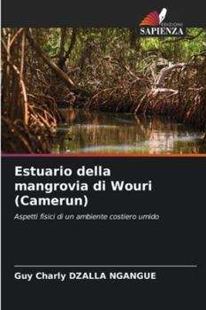 Paperback Estuario della mangrovia di Wouri (Camerun) [Italian] Book
