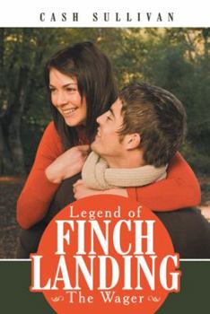 Paperback Legend of Finch Landing: The Wager Book