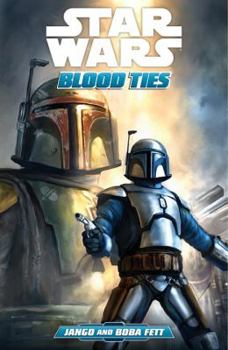 Paperback Star Wars: Blood Ties: Jango and Boba Fett Book