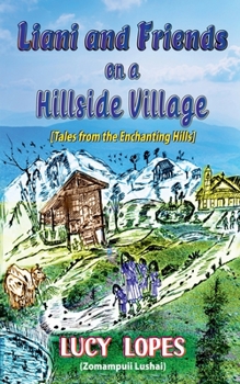 Paperback Liani and Friends on a Hillside Village Book