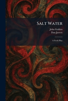 Paperback Salt Water: A Fresh Play Book