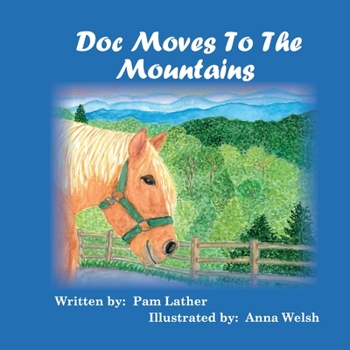 Paperback Doc Moves to the Mountains Book