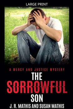 Paperback The Sorrowful Son [Large Print] Book
