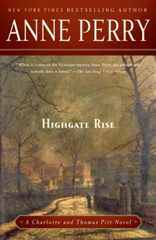 Highgate Rise - Book #11 of the Charlotte & Thomas Pitt