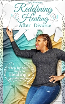 Paperback Redefining Healing After Divorce Book
