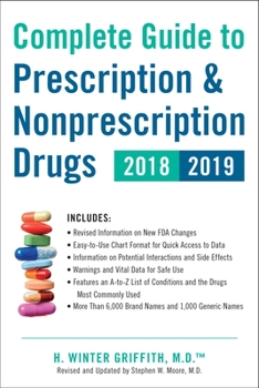 Paperback Complete Guide to Prescription & Nonprescription Drugs 2018-2019 Book