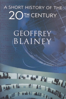 Hardcover A Short History of the 20th Century Book