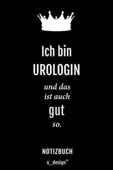 Notizbuch für Urologen / Urologe / Urologin: Originelle Geschenk-Idee [120 Seiten liniertes blanko Papier] (German Edition)