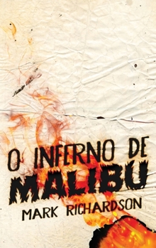 Hardcover O Inferno de Malibu [Portuguese] [Large Print] Book