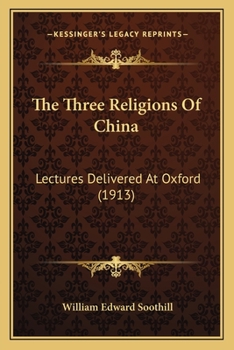 Three Religions of China: Lectures Delivered at Oxford