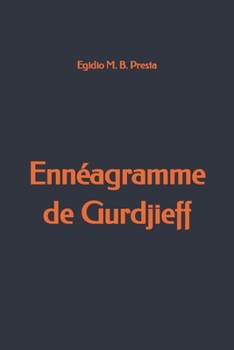 Paperback Ennéagramme de Gurdjieff: Le Hiéroglyphe Universel [French] Book